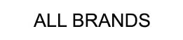 ALL BRANDS